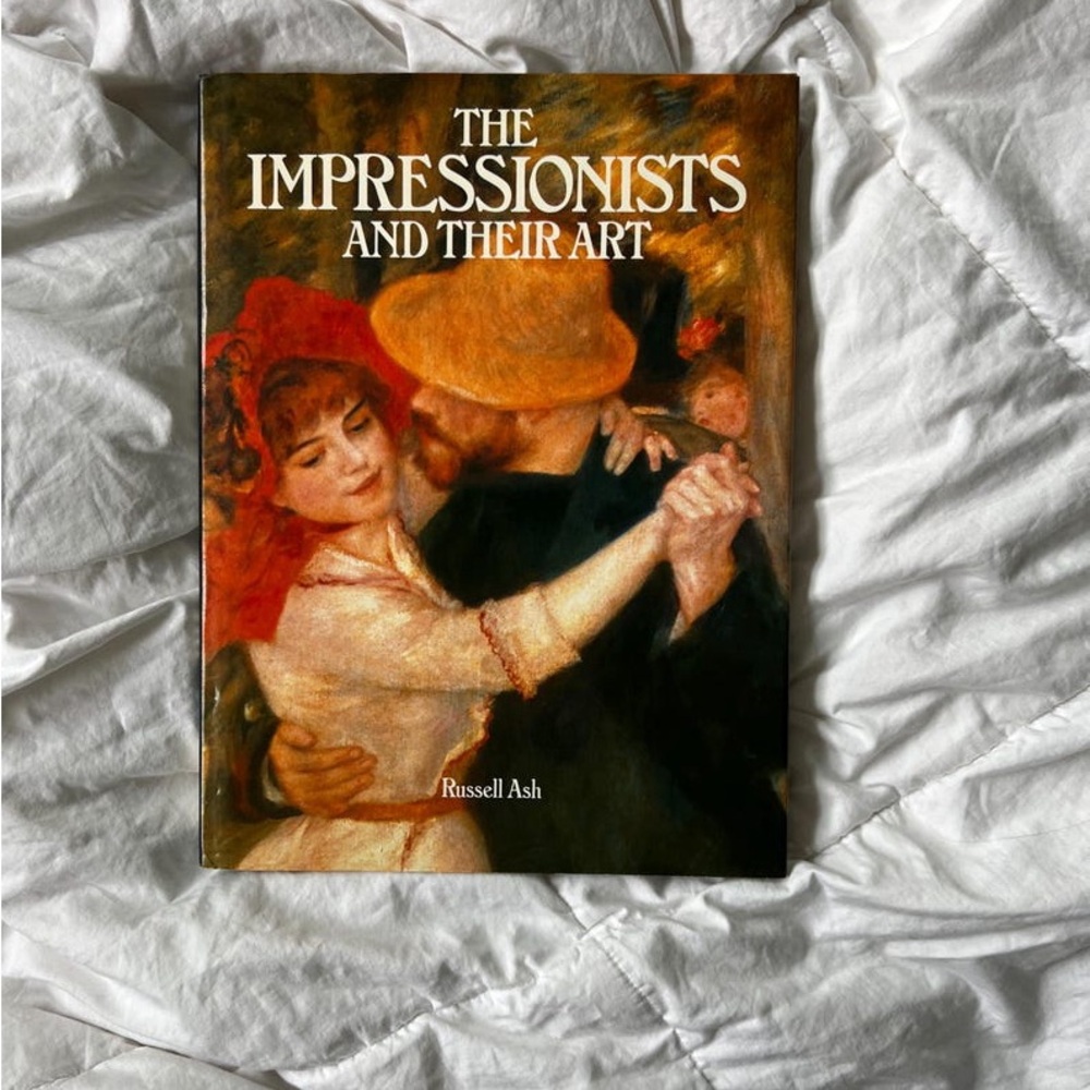 The Impressionists and Their Art Book